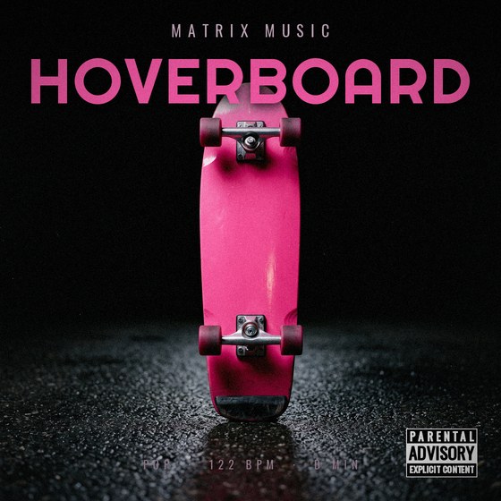 Hoverboard — Pop type beat cover art, 122 BPM, D Min