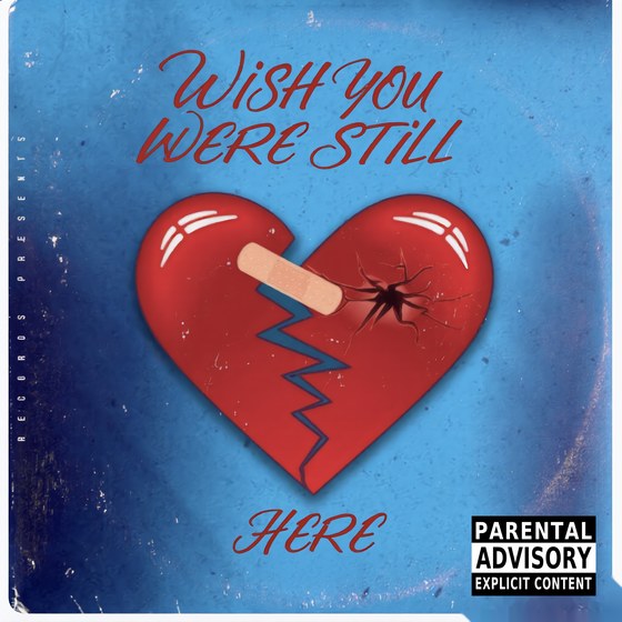 Wish You Were Still Here — R&B reference song, 122 BPM, C# Maj