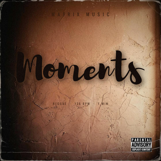 Moments — Reggae type beat cover art, 139 BPM, F Min