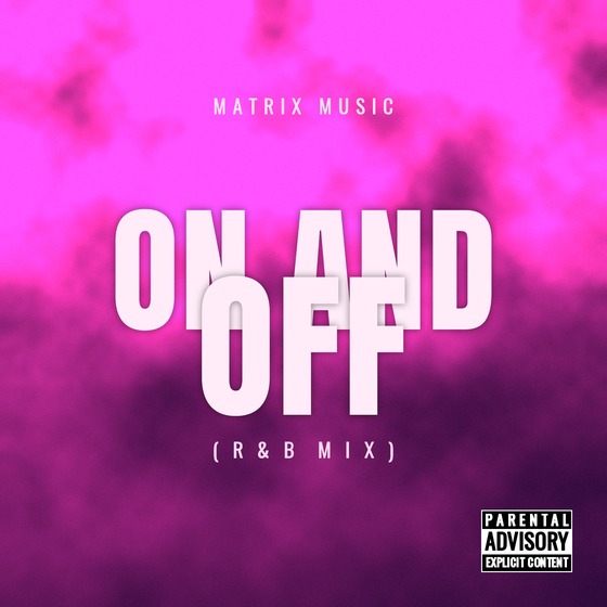 On And Off — R&B type beat cover art, 145 BPM, D# Min
