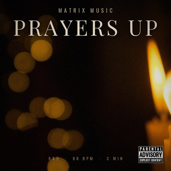 Prayers Up — R&B type beat cover art, 88 BPM, C Min