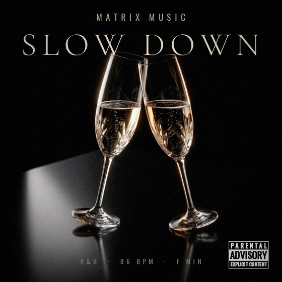 Slow Down — R&B type beat cover art, 86 BPM, F Min