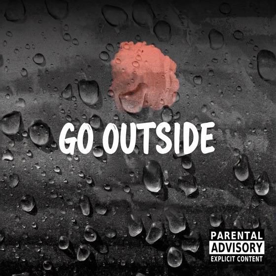Go Outside — Trap type beat cover art, 140 BPM, D# Min