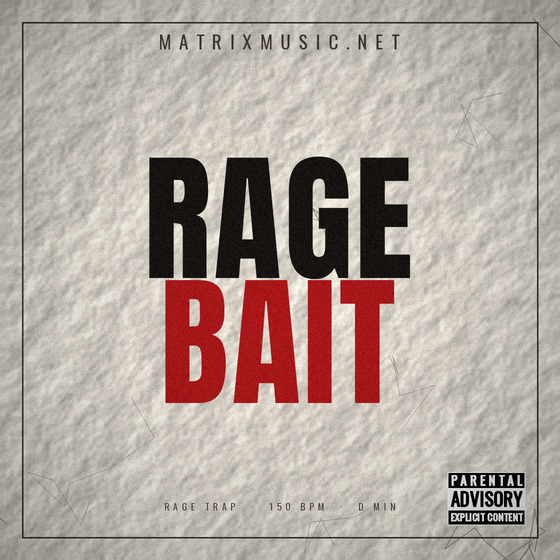 Rage Bait — Rage Trap type beat cover art, 150 BPM, D Min