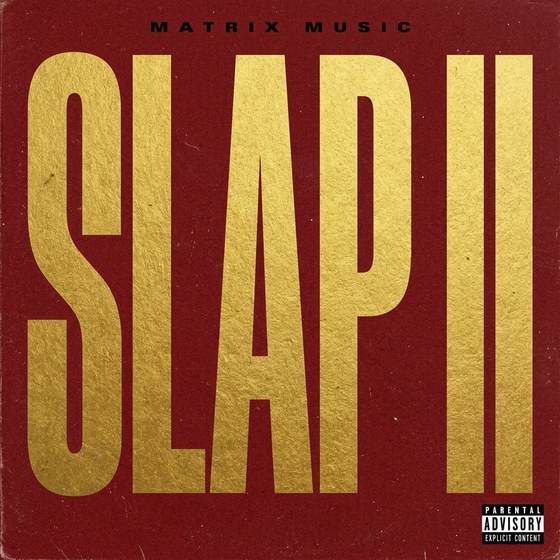Slap II — Trap cover art, 129 BPM, C# Maj